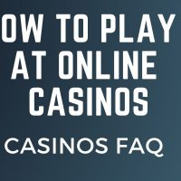 how to play at online casinos