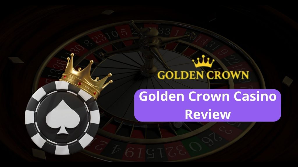 Golden Crown Casino review