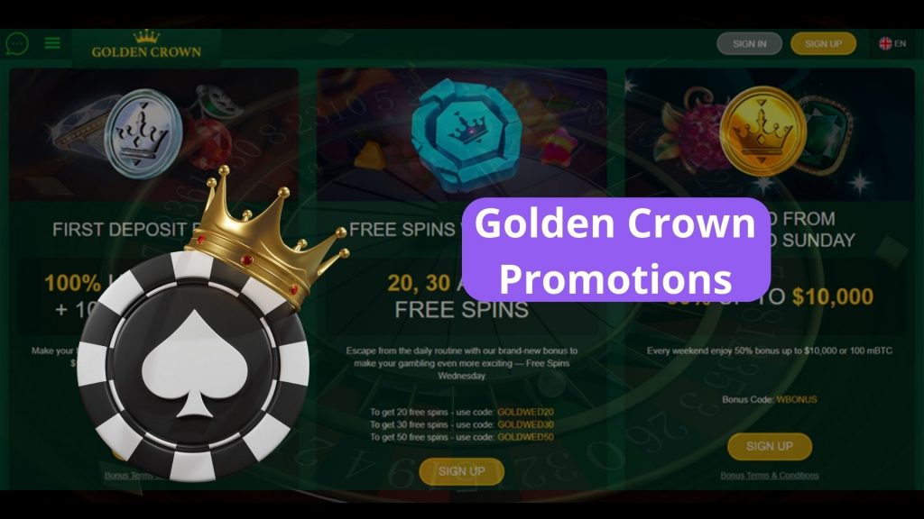 Golden Crown Casino Bonuses and Promotions