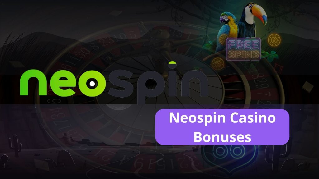 Promotions for Neospin Casino Players